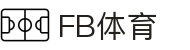FB体育 - (中国)官方平台 - 官方赛事数据聚合